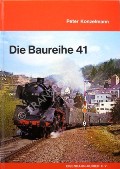Die Baureihe 41  by KONZELMANN, Peter 